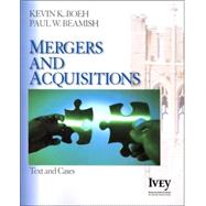 Mergers and Acquisitions : Text and Cases by Kevin K. Boeh, 9781412941044