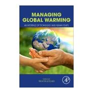 Managing Global Warming by Letcher, Trevor M., 9780128141045