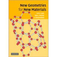 New Geometries for New Materials by Eric A. Lord , Alan L. Mackay , S. Ranganathan, 9780521861045