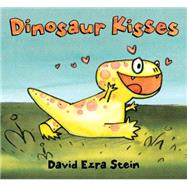 Dinosaur Kisses by Stein, David Ezra; Stein, David Ezra, 9780763661045