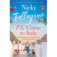 P.S. Come to Italy by Nicky Pellegrino, 9781398701045
