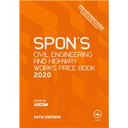 Spon's Civil Engineering and Highway Works Price Book 2020 by Aecom, 9780367271046