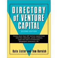 Directory of Venture Capital, 2nd Edition by Kate Lister; Tom Harnish, 9780471361046
