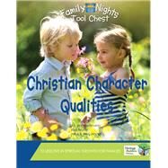 Christian Character Qualities by Weidmann, Jim; Bruner, Kurt; Nappa, Mike (CON); Nappa, Amy (CON), 9781939011046