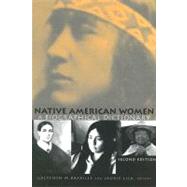 Native American Women: A Biographical Dictionary by Bataille, Gretchen M.; Laurie, Lisa, 9780203801048