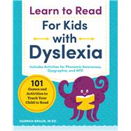 Learn to Read for Kids With Dyslexia by Braun, Hannah, 9781641521048