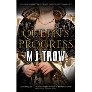 Queen's Progress by Trow, M. J., 9781780291048