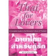 Thai For Lovers by Ajee, Nit, 9781887521048