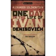 One Day in the Life of Ivan Denisovich by Solzhenitsyn, Alexander (Author); Yevtushenko, Yevgeny (Introduction by); Bogosian, Eric (Afterword by), 9780451531049