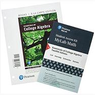 Essentials of College Algebra, Books a la Carte Edition, plus MyLab Math with Pearson eText -- Access Card Package by Lial, Margaret L.; Hornsby, John; Schneider, David I.; Daniels, Callie, 9780134851051
