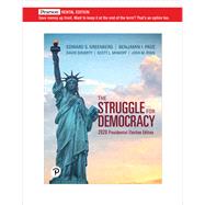 Struggle for Democracy, The, 2020 Presidential Election Edition [Rental Edition] by Greenberg, Edward S., 9780136901051