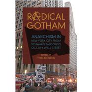Radical Gotham by Goyens, Tom, 9780252041051