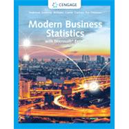 Bundle: Modern Business Statistics with Microsoft Excel, Loose-leaf Version, 7th + MindTap, 1 term Printed Access Card by Anderson/Sweeney/Williams/Fry/Ohlmann, 9780357531051