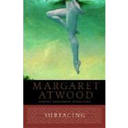 Surfacing by ATWOOD, MARGARET, 9780385491051