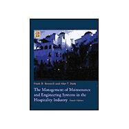 The Management of Maintenance and Engineering Systems in the Hospitality Industry by Borsenik, Frank D.; Stutts, Alan T., 9780471141051