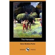 The Harvester by STRATTON-PORTER GENE, 9781406551051