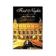 First Nights : Five Musical Premieres by Thomas Forrest Kelly, 9780300091052