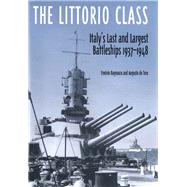 The Littorio Class by Ermingo Bagnasco, 9781848321052