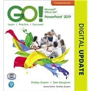 GO! with Microsoft Office 365, PowerPoint 2019 Comprehensive by Gaskin, Shelley; Geoghan, Debra, 9780135441053