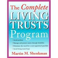 The Complete Living Trusts Program by Martin M. Shenkman, 9780471361053