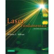 Laser Fundamentals by William T. Silfvast, 9780521541053