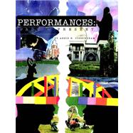 Performances: Past and Present by Cunningham, Annie Louise Kelly, 9781413461053