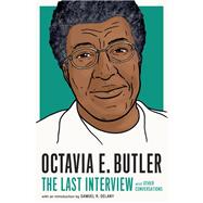 Octavia Butler: The Last Interview and Other Conversations by House, Melville, 9781685891053