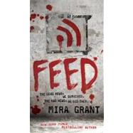 Feed by Grant, Mira, 9780316081054