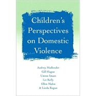Children's Perspectives on Domestic Violence by Audrey Mullender, 9780761971054