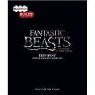 Incredibuilds - Fantastic Beasts and Where to Find Them Erumpent Book + Model by Zahed, Ramin, 9781682981054