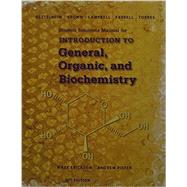 Student Solutions Manual for Bettelheim/Brown/Campbell/Farrell/Torres' Introduction to General, Organic and Biochemistry, 11th by Erickson, Mark; Piefer, Andrew, 9781305081055