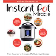 Instant Pot Miracle by Houghton Mifflin Harcourt, 9781328851055