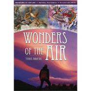 Wonders Of The Air by Andrews, Tamra, 9781591581055