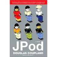 JPod A Novel by Coupland, Douglas, 9781596911055