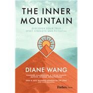 The Inner Mountain by Diane Wang, 9798887501055