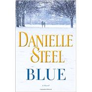 Blue by Steel, Danielle, 9780345531056