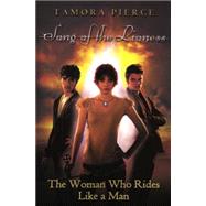 The Woman Who Rides Like a Man by Pierce, Tamora, 9780606361057