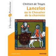 Lancelot ou le Chevalier  la charrette - Classiques et Patrimoine by Chrtien de Troyes, 9782210751057