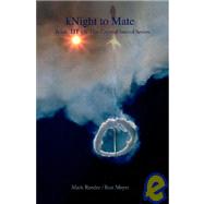 kNight to Mate by Meyer, Ron; Reeder, Mark, 9781419691058