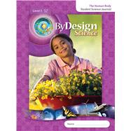 By Design Grade 5 Student Science Journal by Design Royalty Escrow, 9781465201058