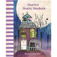 Haunted Houses Handbook by Carretero, Monica, 9788415241058
