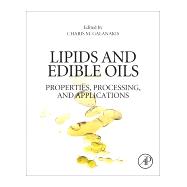 Lipids and Edible Oils by Galanakis, Charis Michel, 9780128171059