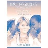 Teaching Students With Language and Communication Disabilities by Kuder, S. Jay, 9780205531059