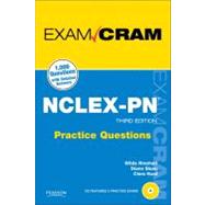 NCLEX-PN Practice Questions Exam Cram by Rinehart, Wilda; Sloan, Diann; Hurd, Clara, 9780789741059