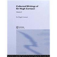 Hugh Cortazzi - Collected Writings by Cortazzi; Hugh, 9781138971059