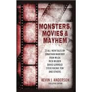 Monsters, Movies & Mayhem by , 9781680571059
