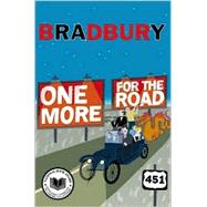 One More for the Road by Bradbury, Ray, 9780066211060