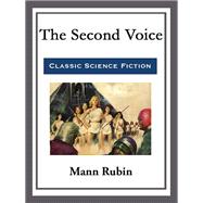 The Second Voice by Mann Rubin, 9781318971060