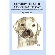 A Dog Named Cat by Gale, Ron, 9781482601060
