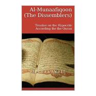Al Munaafiqoon the Dissemblers by El, Min Cozmo Ali, 9781502561060